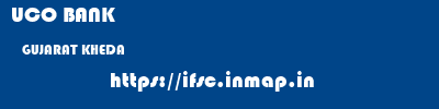 UCO BANK  GUJARAT KHEDA    ifsc code